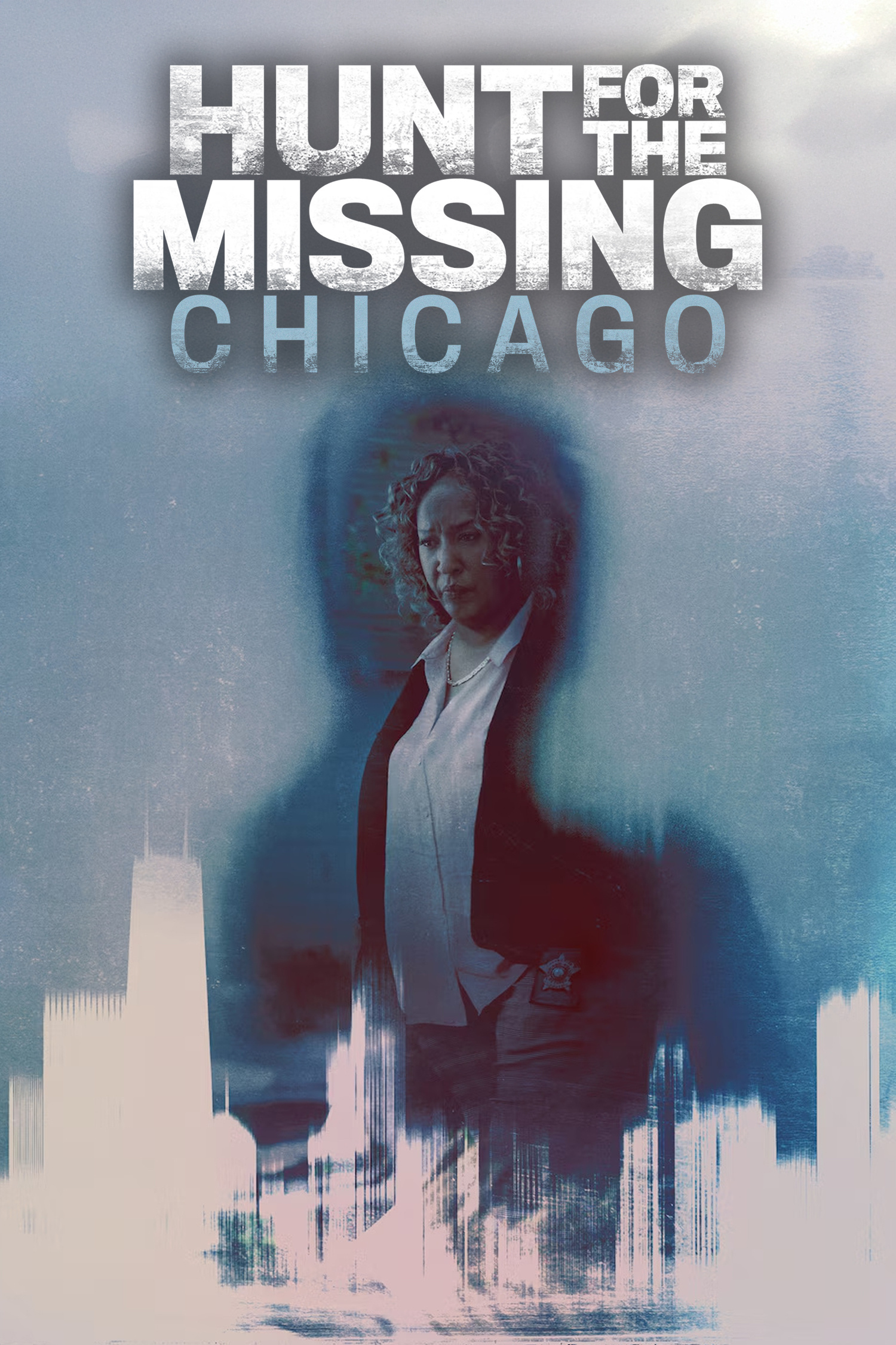 Hunt for the Missing: Chicago